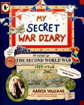 Image of My Secret War Diary by Marcia Williams Book