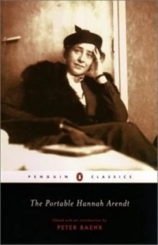 Image of The Portable Hannah Arendt by Hannah Arendt Paperback