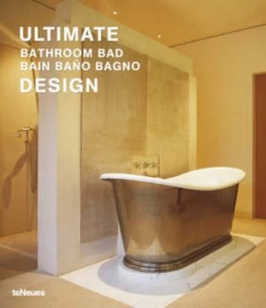 Image of Ultimate Bathroom Design by Francisco Asensio Cerver Hardback