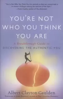 Image of Youre not who you think you are by Albert Clayton Gaulden