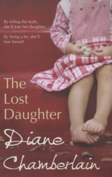 Image of The Lost Daughter by Diane Chamberlain Paperback