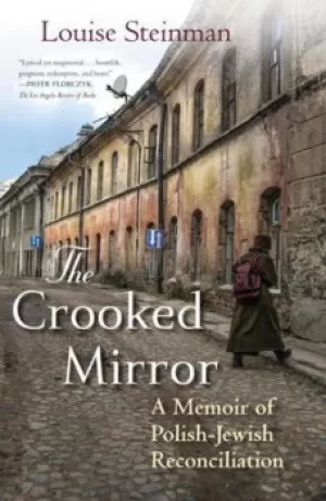 Image of The crooked mirror by Louise Steinman