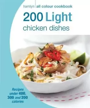 Image of Hamlyn All Colour Cookery: 200 Light Chicken Dishes by Angela Dowden