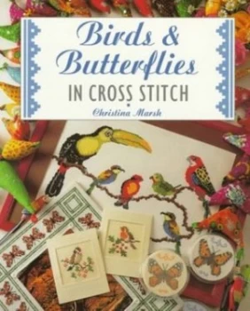 Image of Birds and Butterflies in Cross Stitch by Christina Marsh Paperback