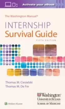 Image of The Washington Manual Internship Survival Guide