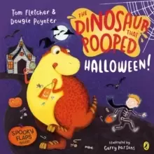Image of The Dinosaur that Pooped Halloween! : A spooky lift-the-flap adventure