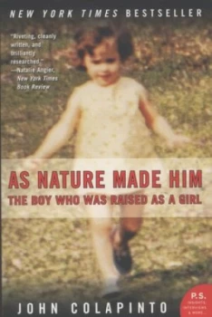 Image of As Nature Made Him by John Colapinto Paperback