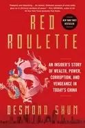 Image of red roulette an insiders story of wealth power corruption and vengeance in