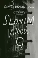 Image of slonim woods 9 a memoir