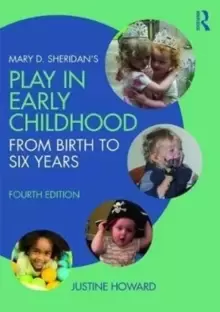 Image of Mary D. Sheridans Play in Early Childhood : From Birth to Six Years