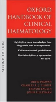 Image of Oxford Handbook of Clinical Haematology by Drew Provan Book