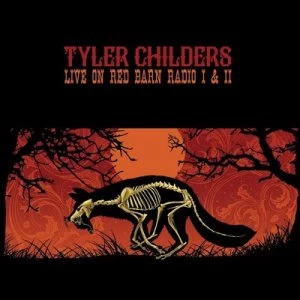 Image of Live On Red Barn Radio I & II by Tyler Childers CD Album