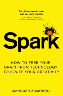 Image of Spark : How to free your brain from technology to ignite your creativity