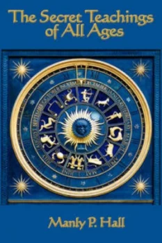 Image of Secret Teachings of All Ages by Manly P Hall Hardback