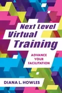 Image of next level virtual training advance your facilitation