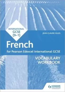 Image of Edexcel international GCSE French. Vocabulary workbook - Jean-Claude Gilles - Paperback - Used