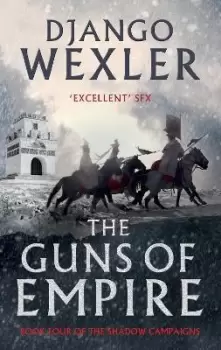 Image of Guns of Empire by Django Wexler