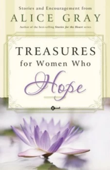 Image of Treasures For Her Who Hope by Alice Gray Book
