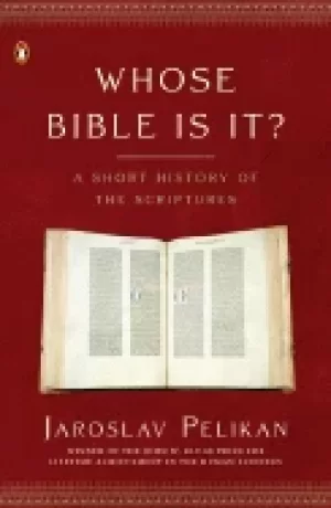 Image of whose bible is it a short history of the scriptures