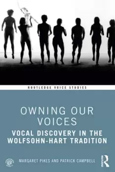 Image of Owning Our VoicesVocal Discovery in the Wolfsohn-Hart Tradition