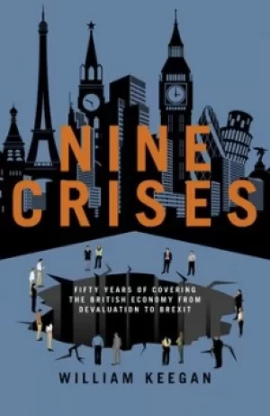 Image of Nine crises by William Keegan