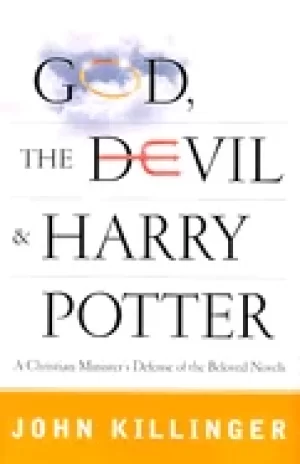 Image of god the devil and harry potter a christian ministers defense of the beloved