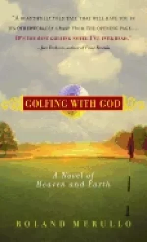 Image of golfing with god a novel of heaven and earth