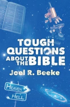 Image of Tough Questions about the Bible by Joel R Beeke Book