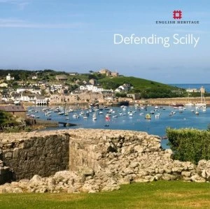 Image of Defending Scilly by Mark Bowden Book