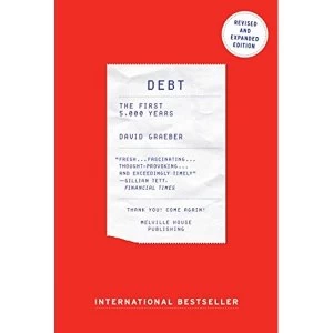 Image of Debt: The First 5000 Years by David Graeber (Paperback, 2014)