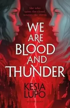 Image of We are blood and thunder by Kesia Lupo