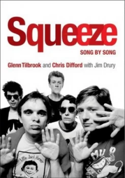 Image of Squeeze by Glenn Tilbrook Paperback