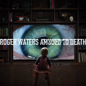 Image of Amused to Death by Roger Waters CD Album