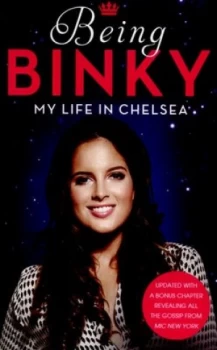 Image of Being Binky by Binky Felstead Paperback