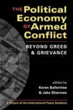 Image of The Political Economy of Armed Conflict by Karen Ballentine Paperback
