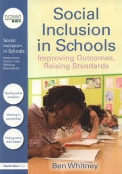 Image of Social Inclusion in Schools by Ben Whitney Paperback