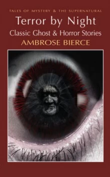 Image of Terror by Night by Ambrose Bierce Paperback