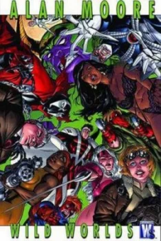 Image of Alan Moore Wild Worlds Tp by Alan Moore Paperback
