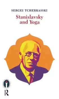 Image of Stanislavsky and Yoga