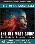 Image of ai classroom the ultimate guide to artificial intelligence in education