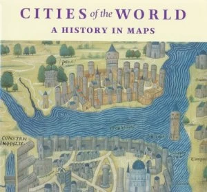 Image of Cities of the World by Peter Whitfield and British Library Hardback