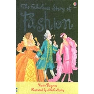 Image of The Fabulous Story Of Fashion by Katie Daynes (Hardback, 2006)