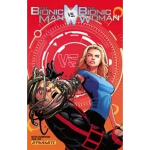 Image of The Bionic Man vs. The Bionic Woman TP