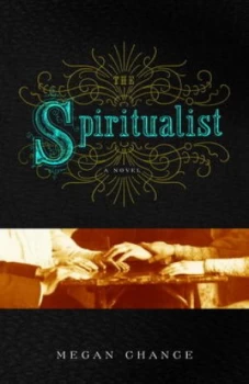 Image of The Spiritualist by Megan Chance Paperback