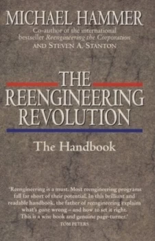 Image of The Reengineering Revolution by Michael Hammer Hardback