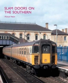 Image of Slam Doors on the Southern by Michael S Welch Book