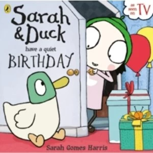 Image of Sarah and Duck have a Quiet Birthday