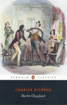 Image of The Life and Adventures of Martin Chuzzlewit by Charles Dickens Paperback