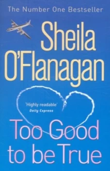 Image of Too Good to Be True by Sheila Oflanagan Paperback