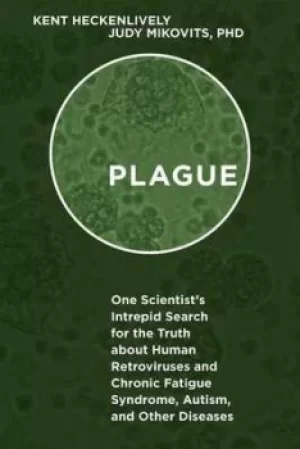 Image of Plague by Kent Heckenlively